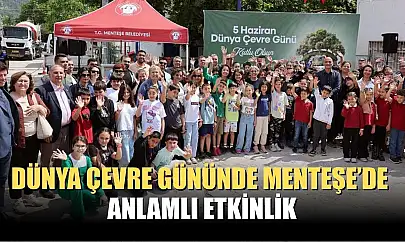 Dünya Çevre Gününde Menteşe'de anlamlı etkinlik