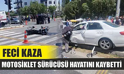 Feci kaza: Motosiklet sürücüsü hayatını kaybetti
