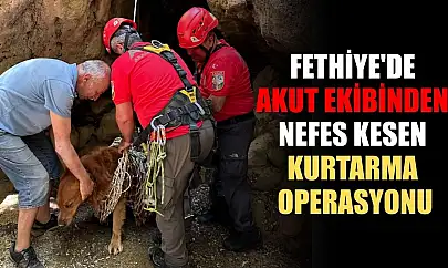 Fethiye'de AKUT Ekibinden nefes kesen kurtarma operasyonu
