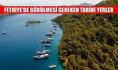 Fethiye'de Görülmesi Gereken Tarihi Yerler