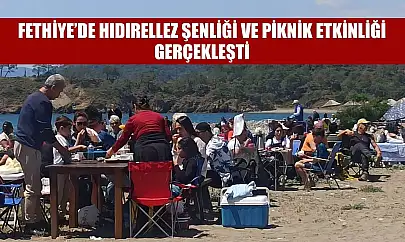 Fethiye'de Hıdırellez Şenliği ve Piknik Etkinliği Gerçekleşti