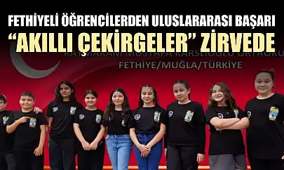 Fethiyeli öğrencilerden uluslararası başarı: 'Akıllı Çekirgeler' zirvede