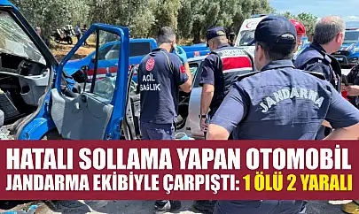 Hatalı sollama yapan otomobil jandarma ekibiyle çarpıştı: 1 ölü 2 yaralı