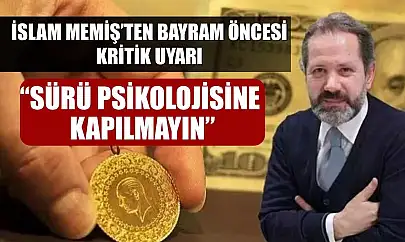 İslam Memiş'ten Bayram Öncesi Kritik Uyarı: 'Sürü Psikolojisine Kapılmayın'