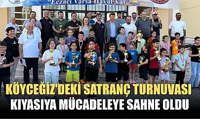 Köyceğiz'deki Satranç Turnuvası, kıyasıya mücadeleye sahne oldu