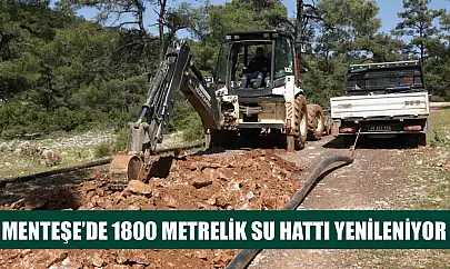 Menteşe'de 1800 Metrelik Su Hattı Yenileniyor