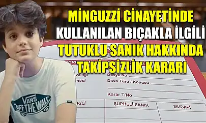 Minguzzi cinayetinde kullanılan bıçakla ilgili tutuklu sanık hakkında takipsizlik kararı