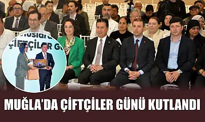 Muğla'da Çiftçiler Günü kutlandı