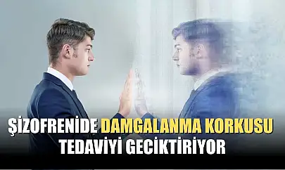 Şizofrenide damgalanma korkusu tedaviyi geciktiriyor