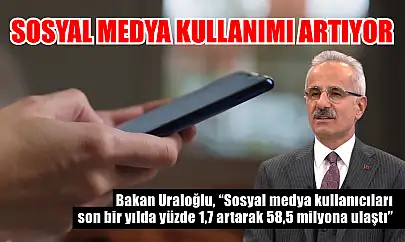 Sosyal medya kullanımı artıyor