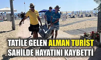 Tatile gelen Alman turist sahilde hayatını kaybetti