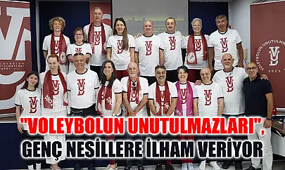 'Voleybolun Unutulmazları', genç nesillere ilham veriyor