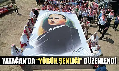 Yatağan'da 'Yörük Şenliği' düzenlendi