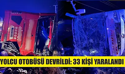 Yolcu otobüsü devrildi: 33 kişi yaralandı