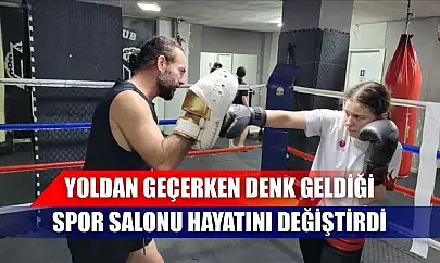Yoldan geçerken denk geldiği spor salonu hayatını değiştirdi