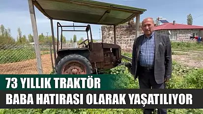 73 Yıllık Traktör Baba Hatırası Olarak Yaşatılıyor