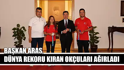 Başkan Aras, dünya rekoru kıran okçuları ağırladı