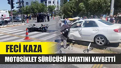 Feci kaza: Motosiklet sürücüsü hayatını kaybetti