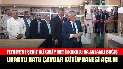 Fethiye'de Şehit Ali Galip Met İlkokulu'na anlamlı bağış