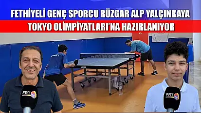 Fethiyeli Genç Sporcu Rüzgar Alp Yalçınkaya Tokyo Olimpiyatları'na Hazırlanıyor