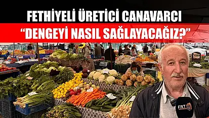 Fethiyeli Üretici Canavarcı, 'Dengeyi nasıl sağlayacağız?'