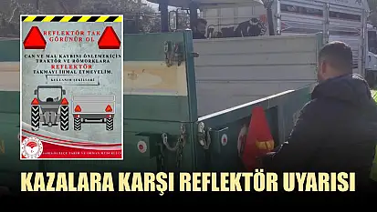 Kazalara karşı reflektör uyarısı