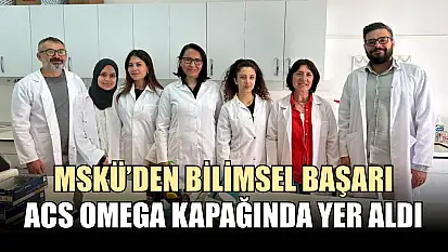 MSKÜ'den Bilimsel Başarı: ACS Omega Kapağında Yer Aldı