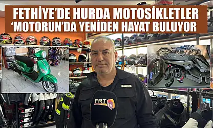 Fethiye'de hurda motosikletler 'Motorun'da yeniden hayat buluyor