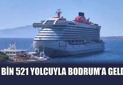 2 bin 521 yolcuyla Bodrum'a geldi