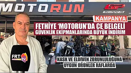 Fethiye 'Motorun'da CE Belgeli güvenlik ekipmanlarında büyük indirim