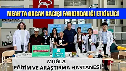 MEAH'ta organ bağışı farkındalığı etkinliği