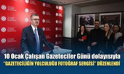 10 Ocak Çalışan Gazeteciler Günü dolayısıyla 'Gazeteciliğin Yolculuğu Fotoğraf Sergisi' düzenlendi