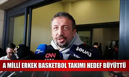 A Milli Erkek Basketbol Takımı hedef büyüttü