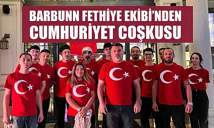 Barbunn Fethiye Ekibi'nden Cumhuriyet Coşkusu