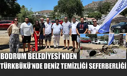 Bodrum Belediyesi'nden Türkbükü'nde Deniz Temizliği Seferberliği