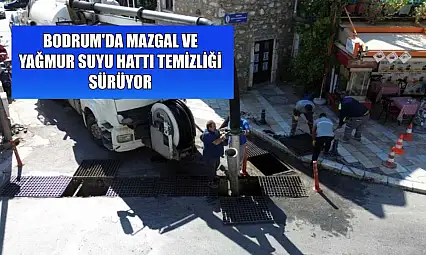 Bodrum'da mazgal ve yağmur suyu hattı temizliği sürüyor