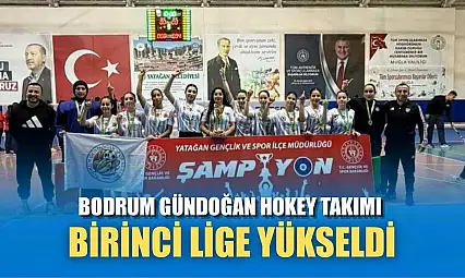 Bodrum Gündoğan hokey takımı birinci lige yükseldi