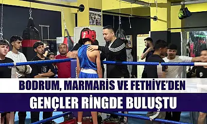 Bodrum, Marmaris ve Fethiye'den Gençler Ringde Buluştu