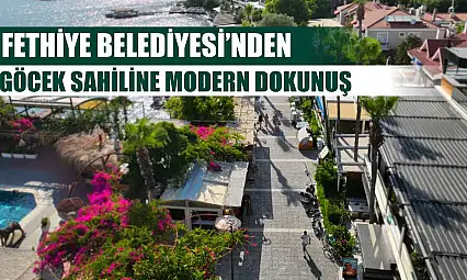 Fethiye Belediyesi'nden Göcek Sahiline Modern Dokunuş