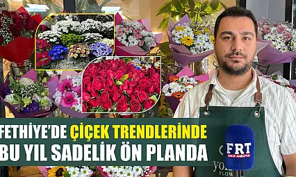 Fethiye'de çiçek trendlerinde bu yıl sadelik ön planda