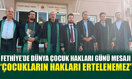 Fethiye'de Dünya Çocuk Hakları Günü mesajı: 'Çocukların hakları ertelenemez'
