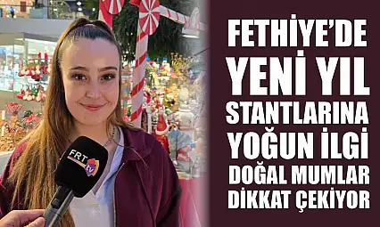 Fethiye'de yeni yıl stantlarına yoğun ilgi: Doğal mumlar dikkat çekiyor