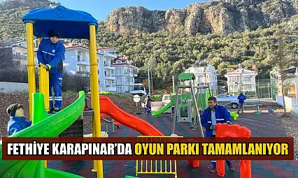 Fethiye Karapınar'da oyun parkı tamamlanıyor