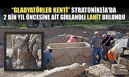 'Gladyatörler kenti' Stratonikeia'da 2 bin yıl öncesine ait girlandlı lahit bulundu