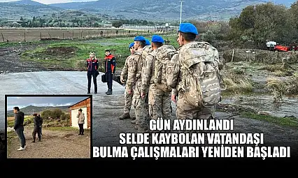 Gün aydınlandı, selde kaybolan vatandaşı bulma çalışmaları yeniden başladı