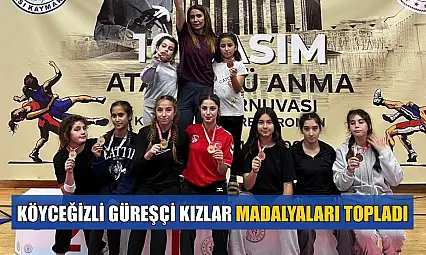 Köyceğizli güreşçi kızlar madalyaları topladı