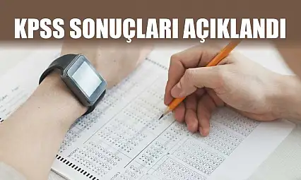 KPSS sonuçları açıklandı