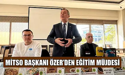 MİTSO Başkanı Özer'den eğitim müjdesi