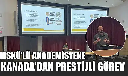 MSKÜ'lü Akademisyene Kanada'dan prestijli görev