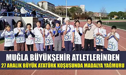 Muğla Büyükşehir Atletlerinden 27 Aralık Büyük Atatürk koşusunda madalya yağmuru
